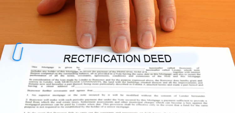 Rectification Deed Meaning Importance And Format 7482